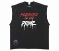 Forever In My Prime Muscle Tee – Front